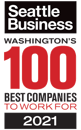Seattle Business Washington's 100 Best Companies to Work For 2021.